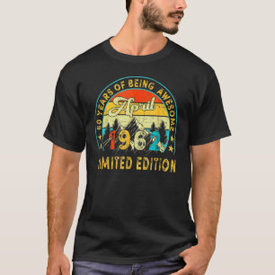 Camiseta 60 anos de idade abril de 1962 60º aniversário