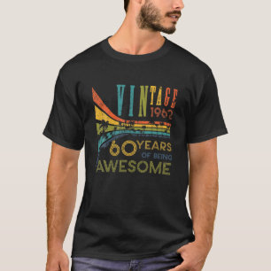 Camiseta 60 Anos De Idade De Ser Uma Vintage Incrível 1962
