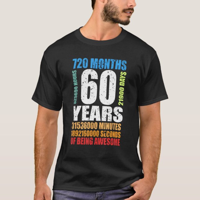 Camiseta 60 Anos Sendo Incrível 60. Aniversário Homens W (Frente)