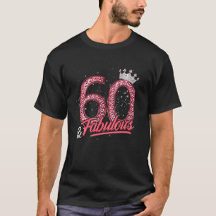 Camiseta 60 e Fabulosa 60. Aniversário Mulheres Diamante