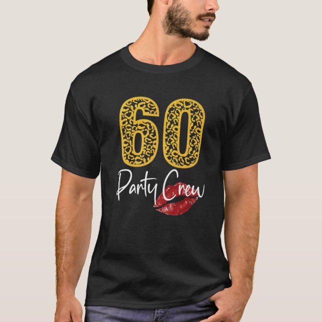 Camiseta 60 Festas De Cerveja Bebendo De Tripulação Dão 60  (Frente)