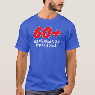 Camiseta 60 Mais Tarp Mind Como Shack (NA ESCURA)