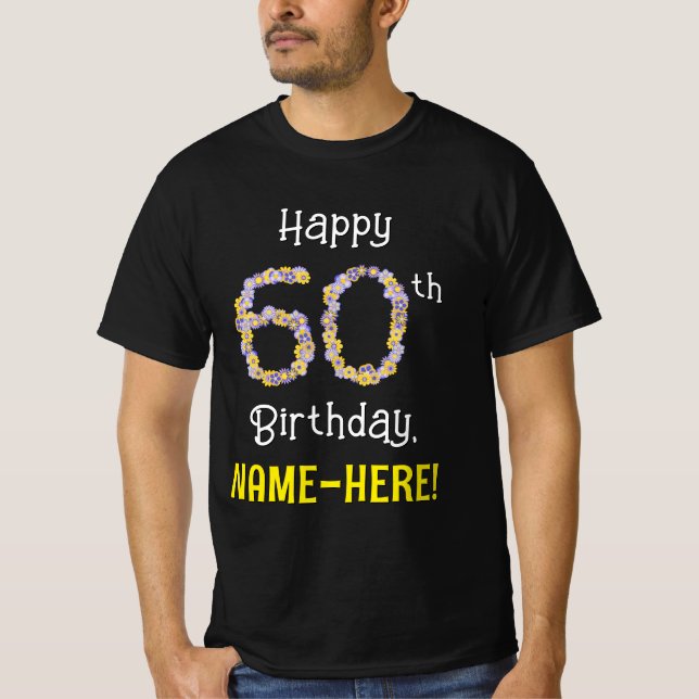 Camiseta 60.o aniversário: Flores Número "60" + Nome (Frente)