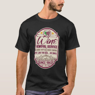 Camiseta 60.O Aniversário I Serviço De Remoção Do Vinho