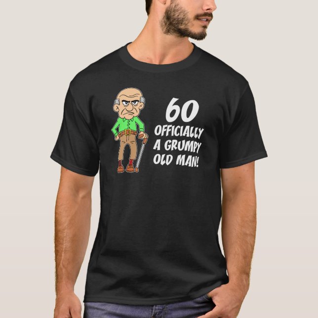 Camiseta 60.o Aniversário Oficialmente Grumpy (Frente)