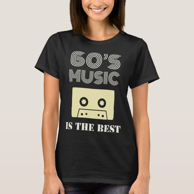 Camiseta 60 s Music Is The Best (Frente)