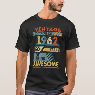 Camiseta 60 Year Old 60th Birthday Vintage October 1962