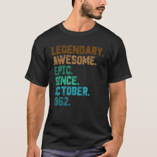 Camiseta 60 Year Old Legend Since October 1962 60th Birthd