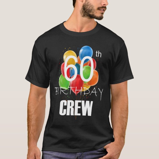 Camiseta 60th Birthday Crew 60 Party Crew Group Women  (Frente)