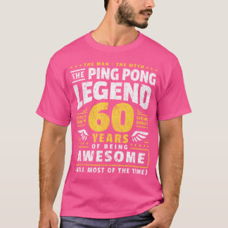 Camiseta 60Th Birthday Ping Pong Player 60 Years Old Table