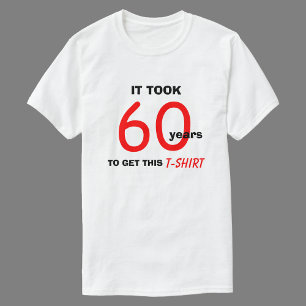 Camiseta 60th Ideias do presente de aniversário para a