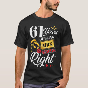 Camiseta 61 Anos Sendo A Sra. Sempre Certa Casais Engraçado
