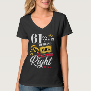 Camiseta 61 Anos Sendo A Sra. Sempre Certa Casais Engraçado