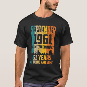 Camiseta 61st Birthday 61 Years Awesome Since September 196