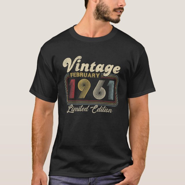 Camiseta 61St Birthday Gift February 1961 Limited Edition 6 (Frente)