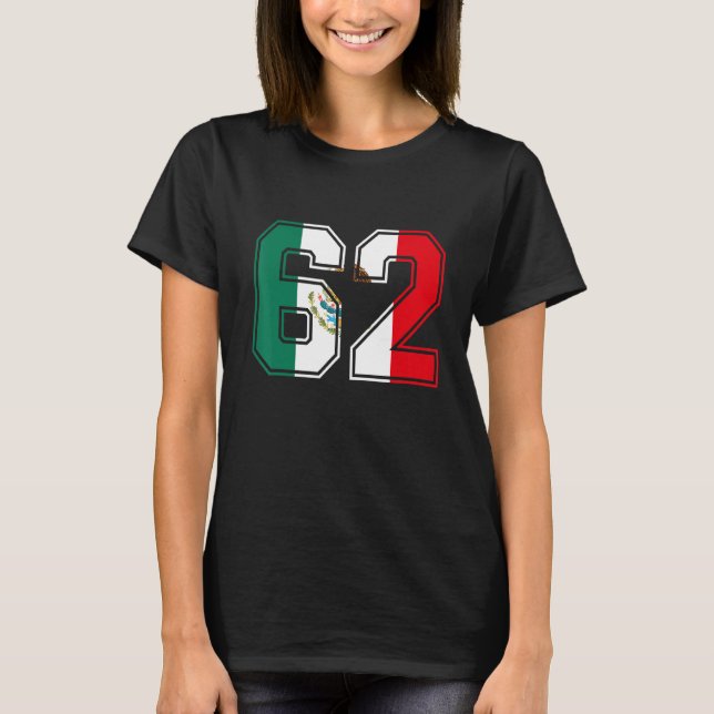 Camiseta 62º Aniversário do México, 62 anos, 62 mexicano me (Frente)