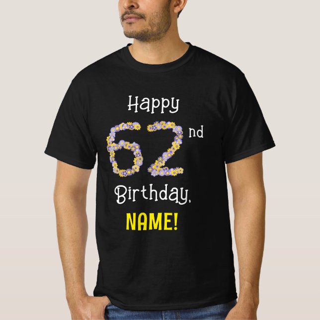 Camiseta 62.o Aniversário: Flores Número "62" + Nome (Frente)