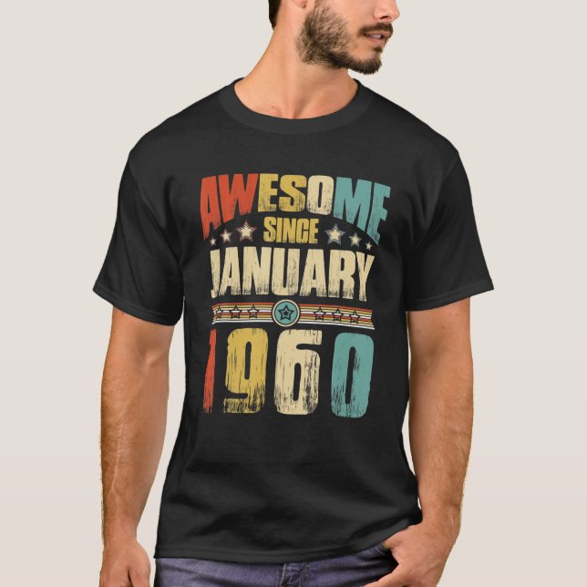 Camiseta 62Nd Birthday Gift Awesome Since January 1960 62 Y (Frente)