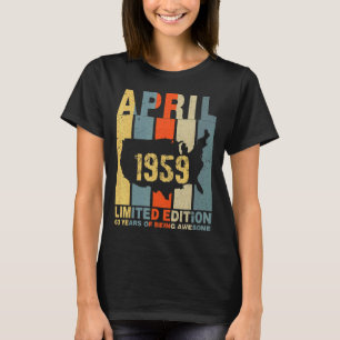 Camiseta 63º Aniversário Abril De 1959 63 Anos De Esforço