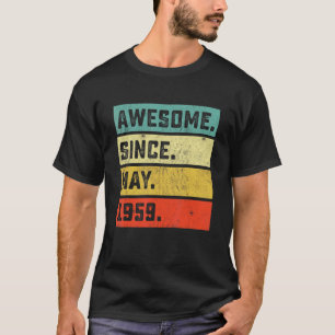 Camiseta 63º Aniversário Incrível Desde Maio De 1959 Aos 63