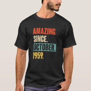 Camiseta 63 anos 63 anos surpreendente desde 19 de outubro