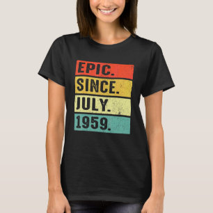 Camiseta 63 Anos De Idade Epic Desde Julho De 1959 63º Aniv