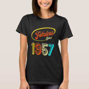 Camiseta 65.º aniversário Fabuloso desde 1957 65 anos de Be