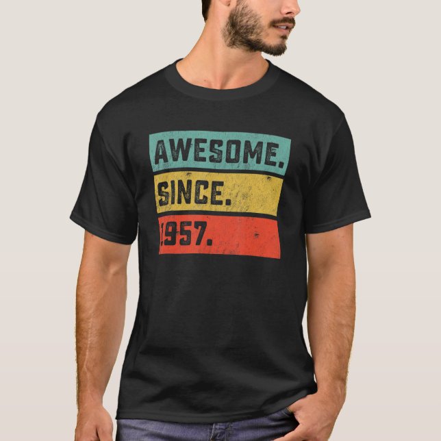 Camiseta 65.º aniversário incrível desde 1957 65 anos (Frente)
