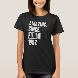 Camiseta 65 anos, 65 anos, aniversário incrível desde junho