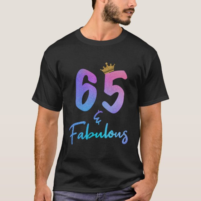 Camiseta 65 E Fabuloso Para O 65º Aniversário (Frente)