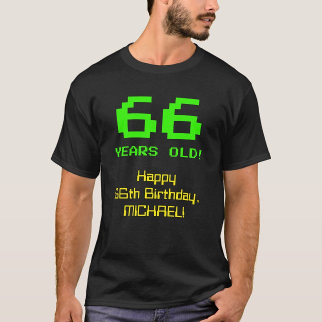 Camiseta 66.º aniversário: Divertido, Olho de 8 Bits, Nerdy (Frente)