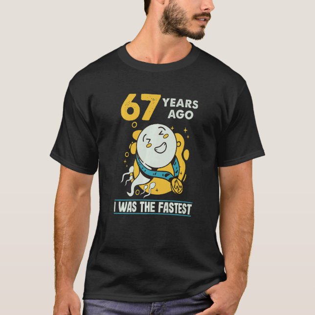 Camiseta 67º Aniversário Homens Humor 67 Anos Atrás Eu Era  (Frente)
