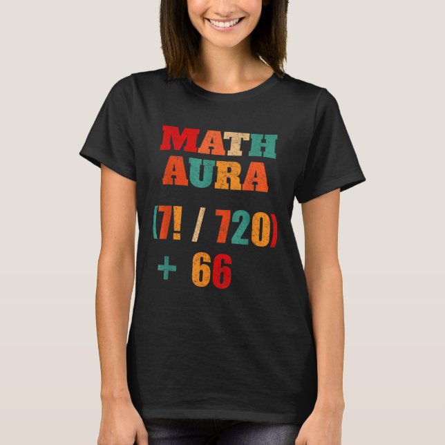 Camiseta 67 Alpha Gen Teacher Humor Math Six Slang Seven Jo (Frente)