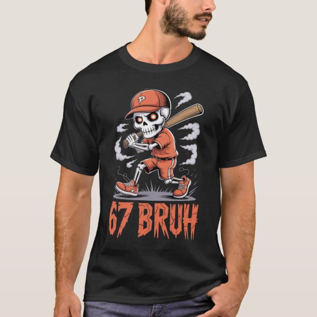 Camiseta "67 Bruh" Beisebol Esqueleto  (Frente)