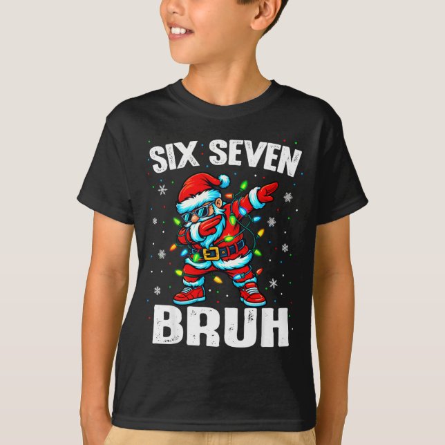 Camiseta 67 Bruh Christmas Six Seven Meme Dab Santa  (Frente)