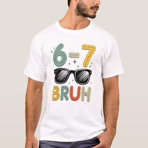 Camiseta 67 Bruh Engraçado 67 Seis Sete Meme Gen Alpha Gíri