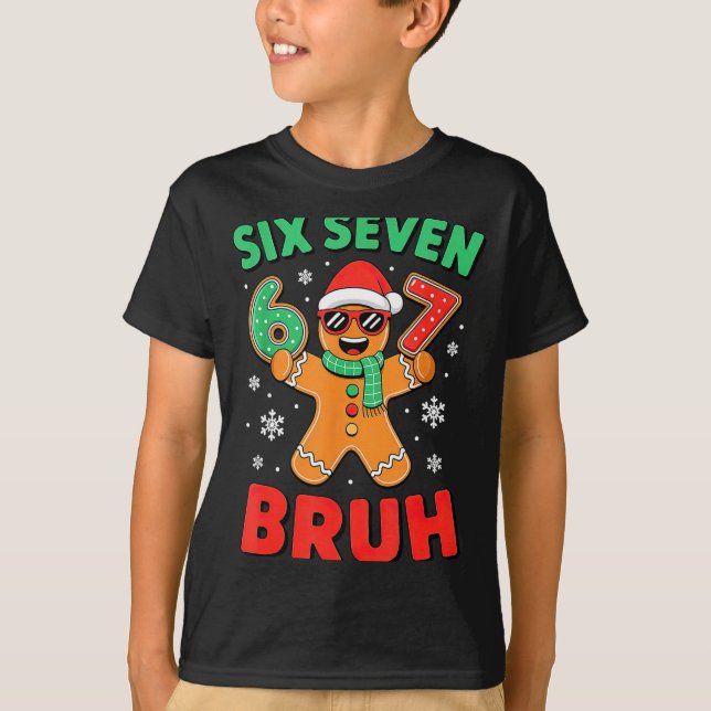 Camiseta 67 Christmas 6 7 Meme Gingerbread Xmas  (Frente)