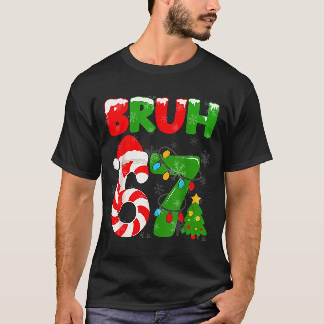 Camiseta 67 Christmas 6 7 Meme Pajamas 67 Bruh Slang  (Frente)