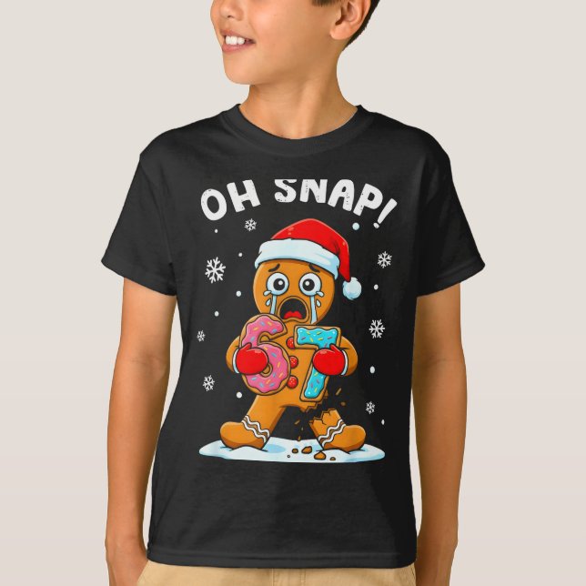 Camiseta 67 Christmas Oh Snap Gingerbreadman 6 7 Funny Meme (Frente)