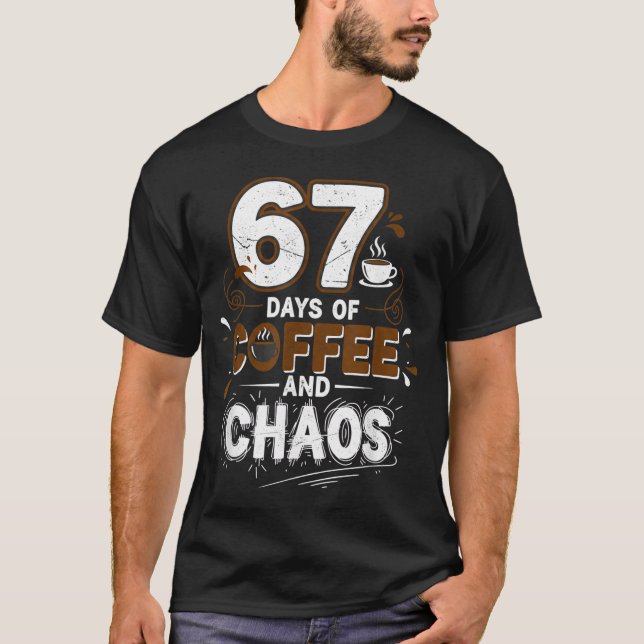 Camiseta 67 Days Of Coffee Teachers Retro School Six Seven  (Frente)