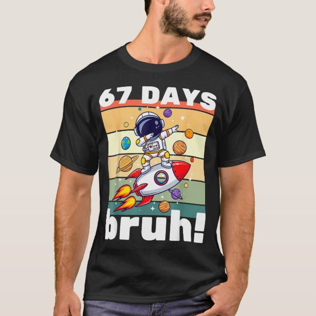 Camiseta 67 Days Of School Bruh Funny Meme Kids Dabbing Ast (Frente)