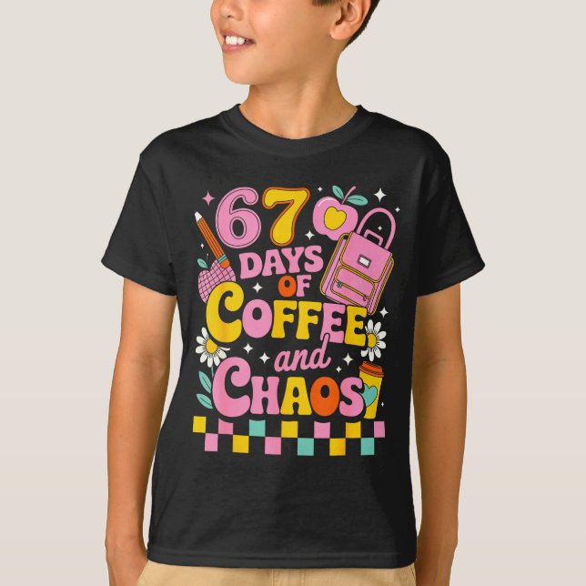 Camiseta 67 Days Of School Coffee Lover 67th Day Of School  (Frente)