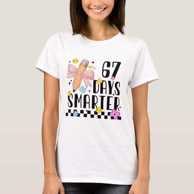Camiseta 67 Days of School Funny 67 Days Smarter Student Te (Frente)