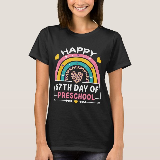 Camiseta 67 Days Of School Happy 67th Day Of Preschool Teac (Frente)