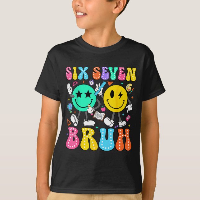 Camiseta 67 Days Of School Six Seven Bruh Meme Smile Face B (Frente)