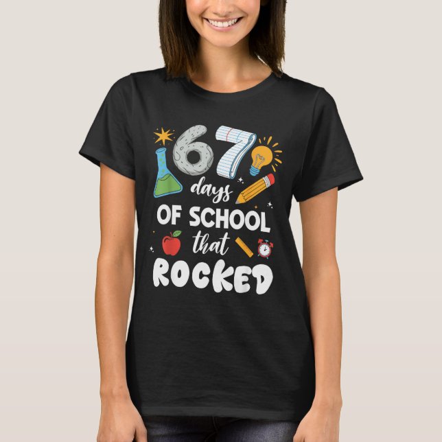 Camiseta 67 Days Of School That Rocked  (Frente)