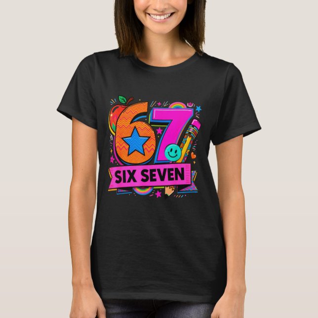 Camiseta 67 Days School 67 Six Seven Funny 67 Teachers Stud (Frente)