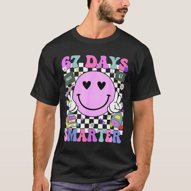 Camiseta 67 Days Smarter 67th Day Of School 6 7 Meme Teache (Frente)