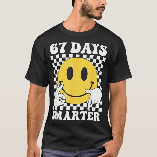 Camiseta 67 Days Smarter Funny Six Seven 6 7 Gen Alpha Slan (Frente)