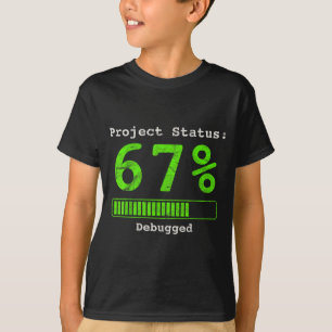 Camiseta 67 Depuração Geek Sessenta e Sete 67 Status do Pro